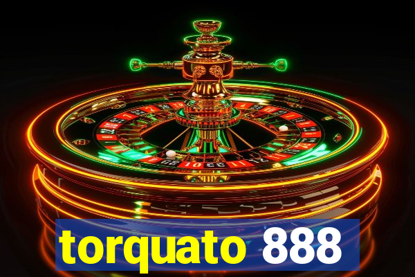 torquato 888